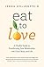 Eat to Love: A Mindful Guid...