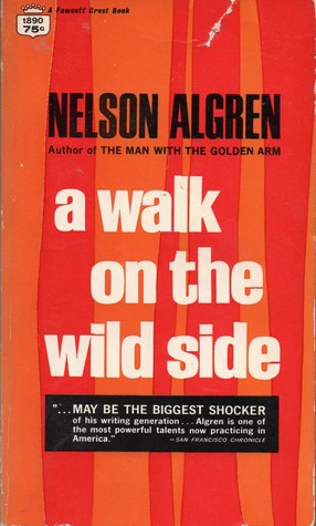 A Walk on the Wild Side