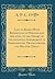 List of Books (With References to Periodicals) Relating to the Theory of Colonization, Government of Dependencies, Protectorates, and Related Topics (Classic Reprint)