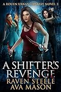 A Shifter's Revenge