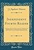 Independent Fourth Reader by James Madison Watson