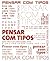 Pensar com tipos: Guia para designers, escritores, editores e estudantes (Portuguese Edition)