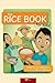 The Rice Book for Kids by Norma Olizon-Chikiamco