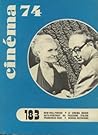 Cinéma 74 : New Hollywood, Le cinéma indien, Autoportrait du fascisme italien, Francesco Rosi, Sessue Hayakawa (N° 183  - Janvier 1974)
