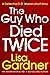 The Guy Who Died Twice (Detective D.D. Warren, #9.5)