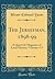 The Jerseyman, 1898-99: A Quarterly Magazine of Local History; Volumes 4-5 (Classic Reprint)