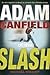 Adam Canfield of the Slash