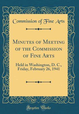 Minutes of Meeting of the Commission of Fine Arts
