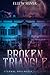 Broken Triangle (Eternal Soulmates, #1)