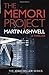 The Memori Project: A Josh Heller Thriller (Josh Heller #1)