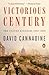 Victorious Century: The United Kingdom, 1800-1906 (The Penguin History of Britain, 8)
