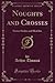 Noughts and Crosses (Classi...