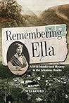 Remembering Ella:...