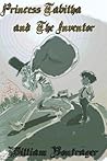 Princess Tabitha and the Inventor: Tales of Lumnos