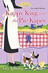 Kappy King and the Pie Kaper by Amy Lillard