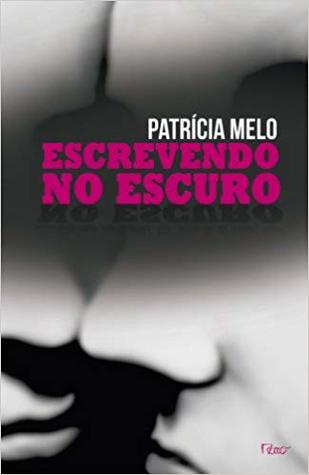 Escrevendo no escuro (Paperback)