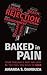 Baked In Pain: Your traumat...