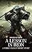 A Lesson in Iron (The Horus Heresy #Short Story)