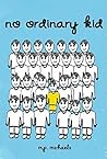 No Ordinary Kid