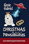 Christmas Pawsibilities by Genie Gabriel