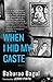 When I Hid My Caste: Stories