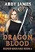 Dragon Blood (Blood and Fir...