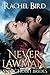 Never a Lawman by Rachel  Bird