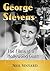 George Stevens: The Films o...