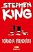 Torno a prenderti by Stephen        King Torno a prenderti by Stephen        King