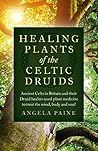 Healing Plants of...