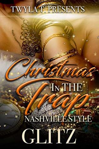 Christmas In The Trap: Nashville Style (Kindle Edition)
