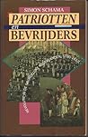 Patriotten en bevrijders by Simon Schama Patriotten en bevrijders by Simon Schama