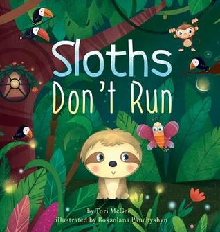 pdf download Sloths Don't Run