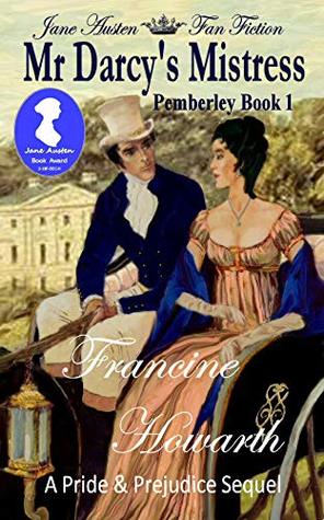 Mr Darcy's Mistress: Elizabeth's Dilemma (Kindle Edition)