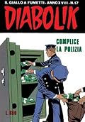 Diabolik anno XVIII n. 17: Complice la polizia