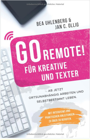 GO REMOTE! Für Kreative und Texter