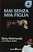Mai senza mia figlia by Betty Mahmoody