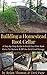 Building a Homestead Root C...