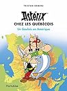 Astérix chez les Québécois: Un Gaulois en Amérique - Documentaire (French Edition) Astérix chez les Québécois: Un Gaulois en Amérique - Documentaire (French Edition)