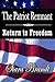 The Patriot Remnant: Return to Freedom