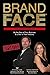 BrandFace for Entrepreneurs UPDATED by Tonya Eberhart