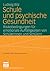 Schule und psychische Gesundheit: Risikobedingungen für emotionale Auffälligkeiten von Schülerinnen und Schülern (Schule und Gesellschaft 42) (German Edition)
