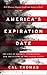 America's Expiration Date: ...