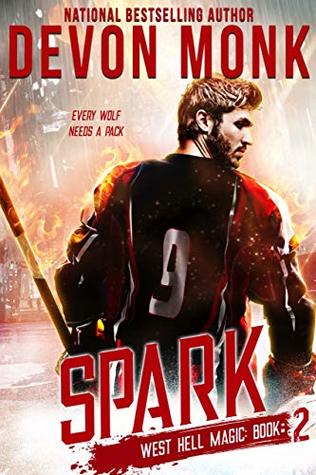 Spark (West Hell Magic #2)