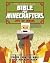 The Unofficial Bible for Mi...