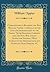 Correspondence Between the Hon. William Napier, on Behalf of the English Shareholders of the Grand Trunk Railroad Company, and the Hon. Wm. Cayley ... Extracts from Debates, &c (Classic Reprint)