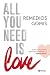 All you need is love: Solo ocho pasos para encontrar a tu pareja ideal (Prácticos) (Spanish Edition)