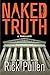 Naked Truth (The Naked Seri...
