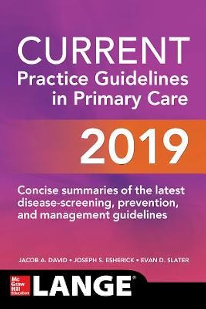 CURRENT Practice Guidelines in Primary Care 2019