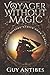 A Voyager Without Magic (Magic Missing #3)
